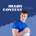 Rugby contest text in white on blue with caucasian male rugby player holding ball