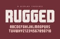 Rugged vector heavy display typeface, font, uppercase letters an