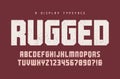 Rugged vector heavy display typeface, font, uppercase letters an