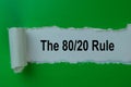 The 80/20 Rule Text written in torn paper