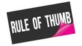 RULE OF THUMB text on black pink sticker stamp