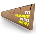 Ruler - To Measure is to Know