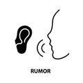 rumor icon, black vector sign with editable strokes, concept illustration Royalty Free Stock Photo