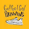 Run motivation illustration. Sport typography