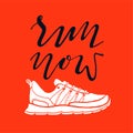 Run motivation illustration. Sport typography