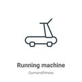 Running machine outline vector icon. Thin line black running machine icon, flat vector simple element illustration from editable Royalty Free Stock Photo