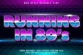 Running in 80s editable text effect emboss retro style