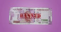 2000 rupees note banned in India,banned stamped 2000 rupees note