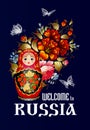 Welcome to Russia. Russian doll and floral ornament in Russian style. Matreshka and Khokhloma. Royalty Free Stock Photo