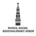 Russia, Kazan, Bogoyavlenskiy Sobor travel landmark vector illustration