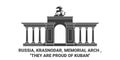 Russia, Krasnodar, Memorial Arch , They Are Proud Of Kuban travel landmark vector illustration