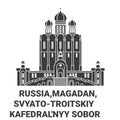 Russia,Magadan, Svyato, Troitskiy Kafedral'nyy Sobor travel landmark vector illustration