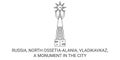Russia, North Ossetiaalania, Vladikavkaz, A Monument In The City travel landmark vector illustration