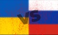 Russia vs Ukraine with grunge country flag vector illustration. War crisis and political conflict concept