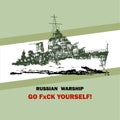 Russian warship go fxck yourself. Vector illustration.