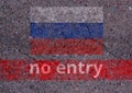 Russians are not allowed to enter, Text No entry