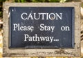 Coution Please Stay on Pathway.. Royalty Free Stock Photo