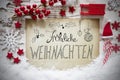 Rustic Decoration, Snow, Calligraphy Froehliche Weihnachten Mean Merry Christmas