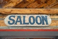 Rustic sign for a old west American saloon, or bar