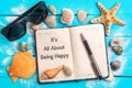 It`s all about being happy text with summer settings concept Royalty Free Stock Photo