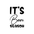 it\'s beer season black letter quote