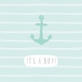 It's a boy. Anchor greeting card template.