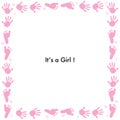 It`s a girl. Frame made of baby hand and foot prints. Baby shower theme.Baby girl, baby boy symbol Royalty Free Stock Photo