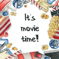 It\'s movie time Watercolor hand drawn illustrations for cinema topic in cartoon. Frame made of movie watching equipment.