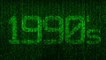 1990`s nineties computer coding title logo with green glowing numbers and a code background