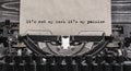 It`s not my work it`s my passion typed words on a Vintage Typewriter. Royalty Free Stock Photo