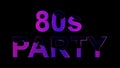 80s party text. Party in 80s style. Party text with sound waves effect. Glowing neon lights. Retrowave and synthwave style. For
