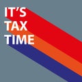it\'s tax time on grey