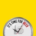 It`s Time for Beer. White Vector Clock with Motivational Slogan. Analog Metal Watch with Glass. Bottle and Mug Icon
