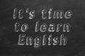 It`s time to learn english Royalty Free Stock Photo