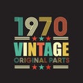 1970 vintage retro Original t shirt design vector