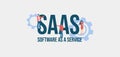 SAAS Software as a service. Informational online communication social media marketing technologies.