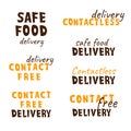 Safe food delivery contact free and contactless delivery typography logo for logictic business, online shopping, service