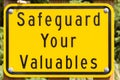 Safe guard valuables sign Royalty Free Stock Photo