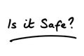 Is it Safe Royalty Free Stock Photo