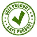 Safe product rubber stamp