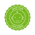 Safety Child Product Stamp. Safe for Children Green Label. Non Toxic Material for Kid Sticker. Child Care Symbol. Baby