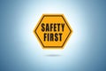 Safety first badge in industrial safety concept Royalty Free Stock Photo
