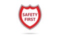Safety first badge in industrial safety concept Royalty Free Stock Photo