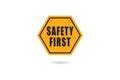 Safety first badge in industrial safety concept Royalty Free Stock Photo