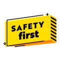 Safety First Banner Trendy Creative Symbol or Sign in Style Isolated on White Background., Road Security Caution Hazard