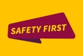 Safety First banner vector, Safety First image Royalty Free Stock Photo
