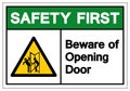 Safety First Beware Of Opening Door Symbol Sign, Vector Illustration, Isolate On White Background Label. EPS10 Royalty Free Stock Photo