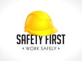 Safety first concept - work safely sign yellow helmet as warning sign Royalty Free Stock Photo