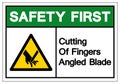 Safety First Cutting Of Fingers Angled Blade Symbol Sign, Vector Illustration, Isolate On White Background Label .EPS10