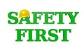 SAFETY FIRST 3D Text - Green with Yellow Hardhat